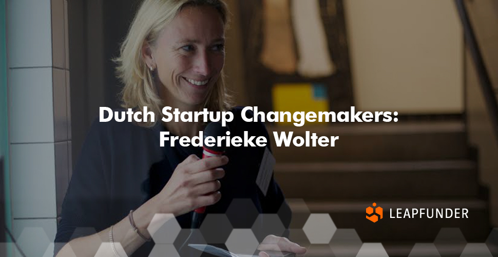 Dutch Startup Changemakers - Frederieke Wolter