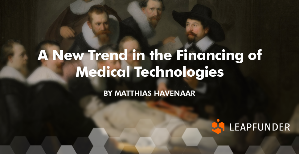 A New Trend in the Financing of Medical Technologies2