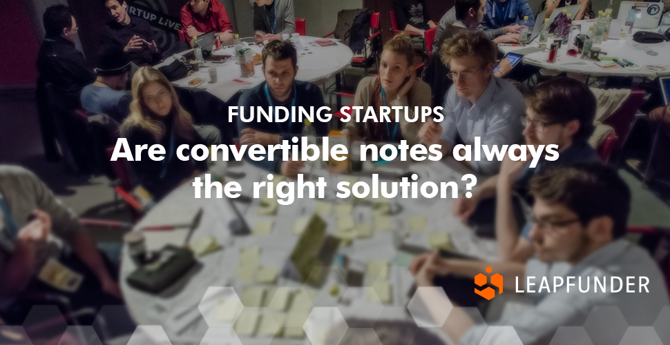 Are convertible notes always the right solution?