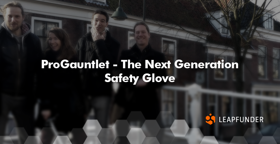 ProGauntlet - The Next Generation Safety Glove