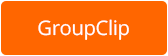 GroupClip