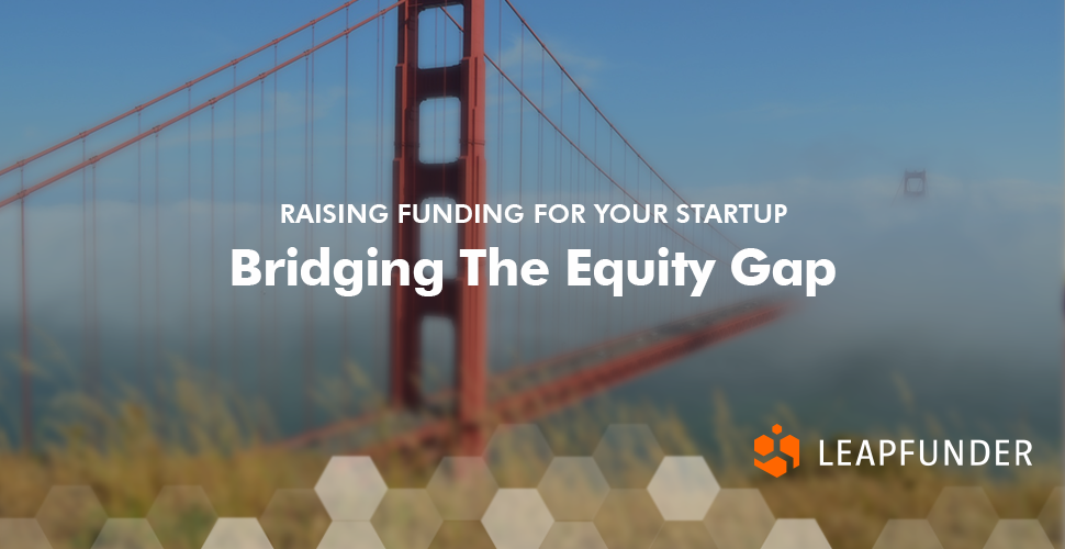 Bridging the equity gap