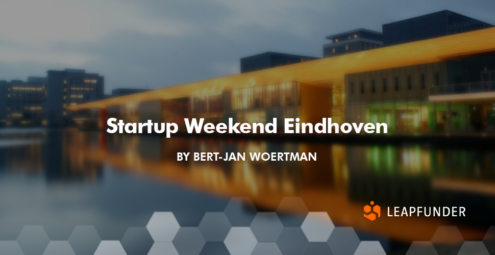 Startup Weekend Eindhoven by Bert-Jan Woertman