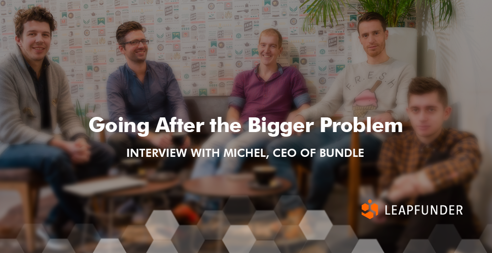 Going After the Bigger Problem - Interview with Bundle